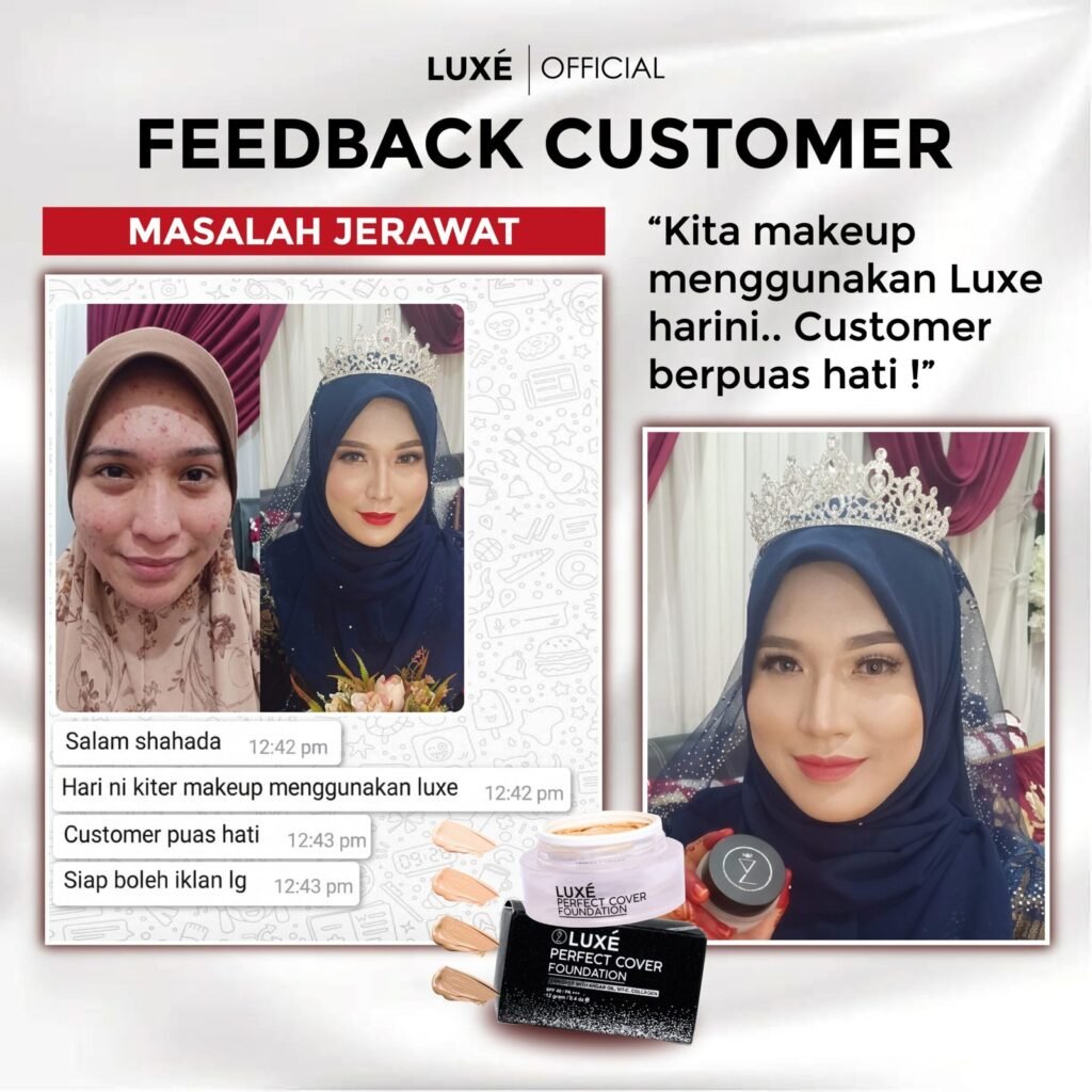 Testimoni pelanggan Luxe Perfect Cover Foundation untuk masalah jerawat dan jeragat (2)