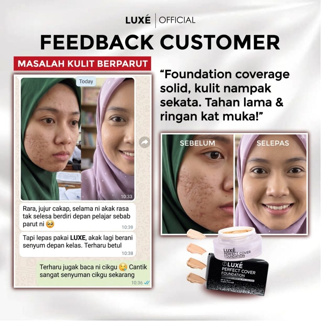 Testimoni pelanggan Luxe Perfect Cover Foundation untuk kulit kusam (7)